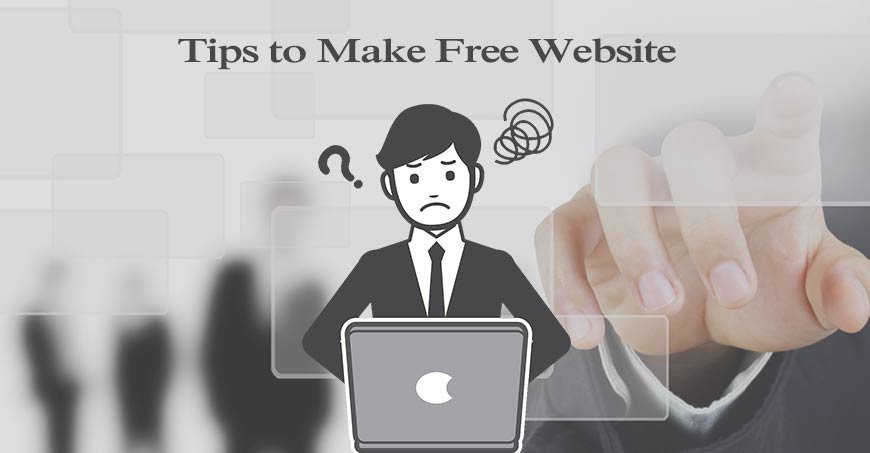Tips to make free website